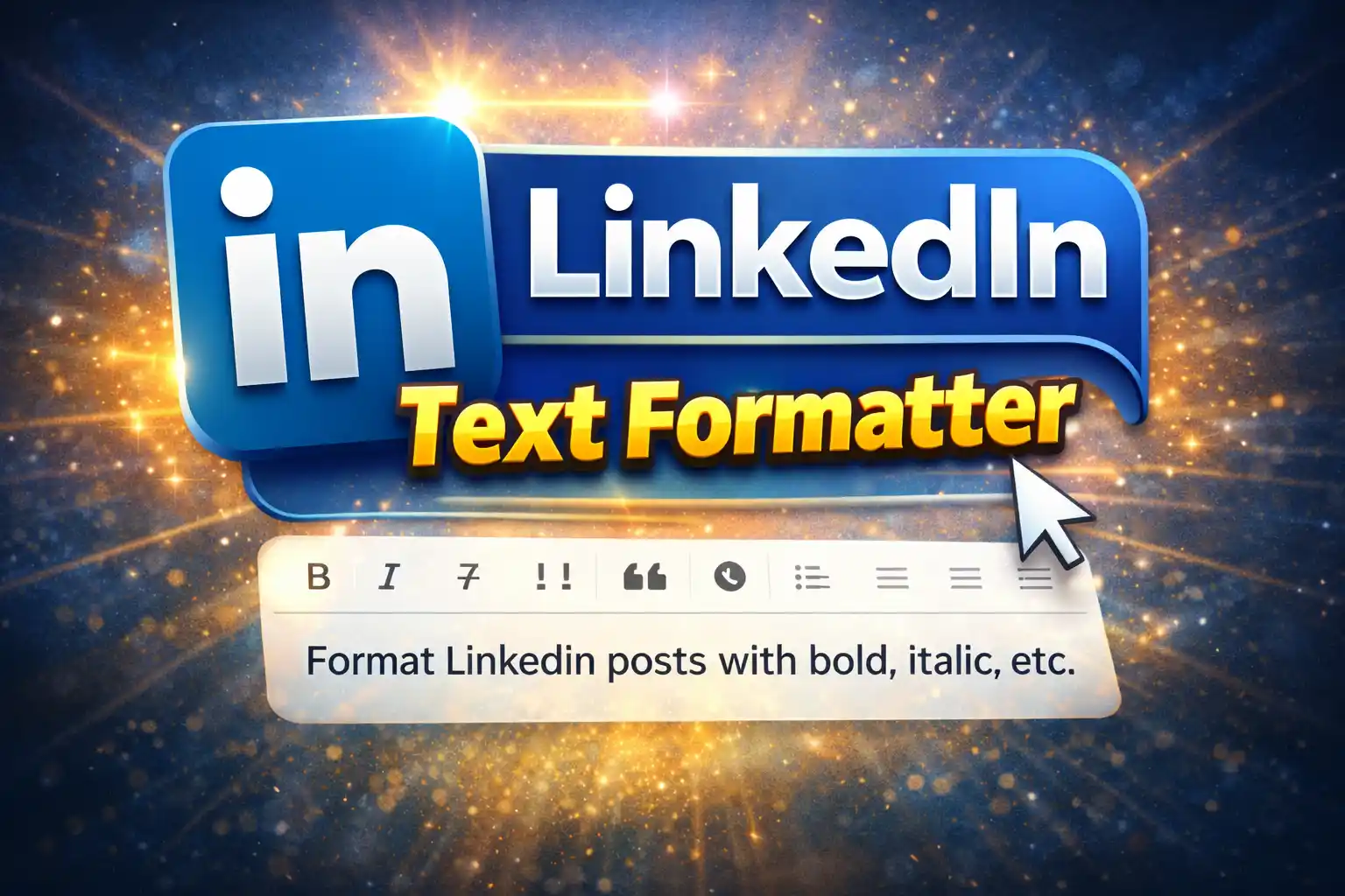 LinkedIn Text Formatter